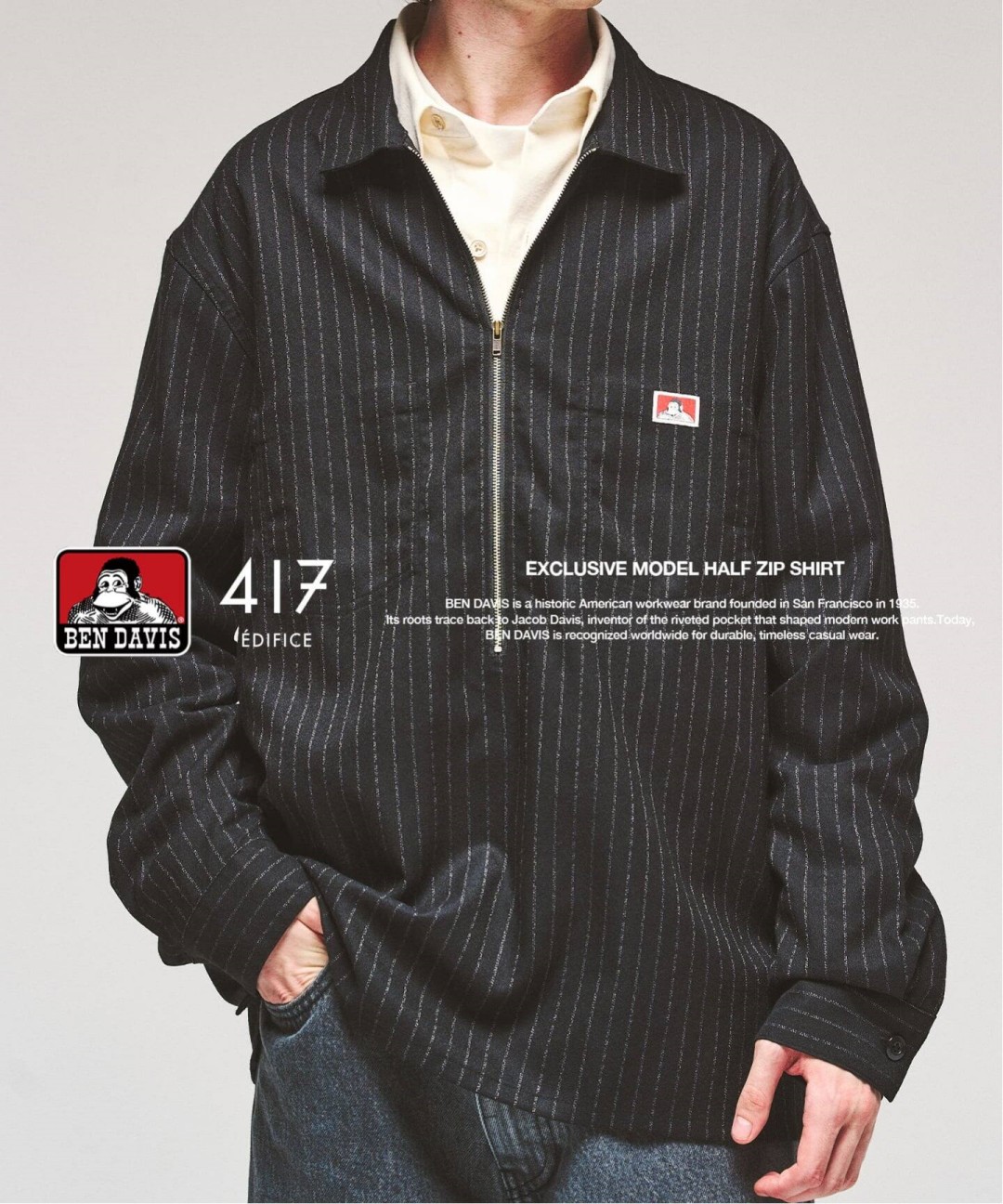 Goss!p｜417 EDIFICEとBEN DAVISの別注Half Zip Shirtが登場