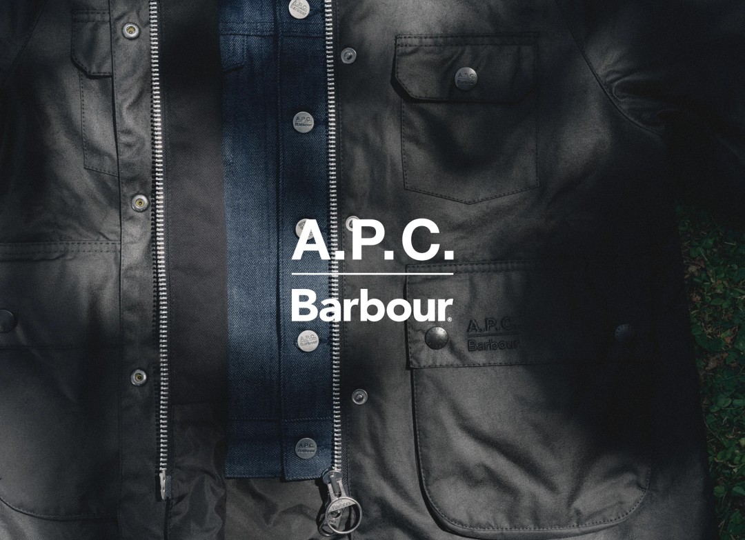 A.P.C. × Barbour 2026 FW コレクションが本日発売