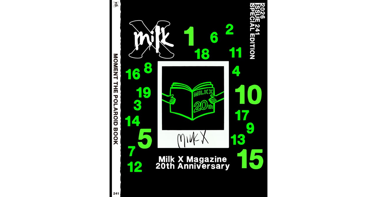 香港発「MILK X MAGAZINE」20周年記念ブックが登場
