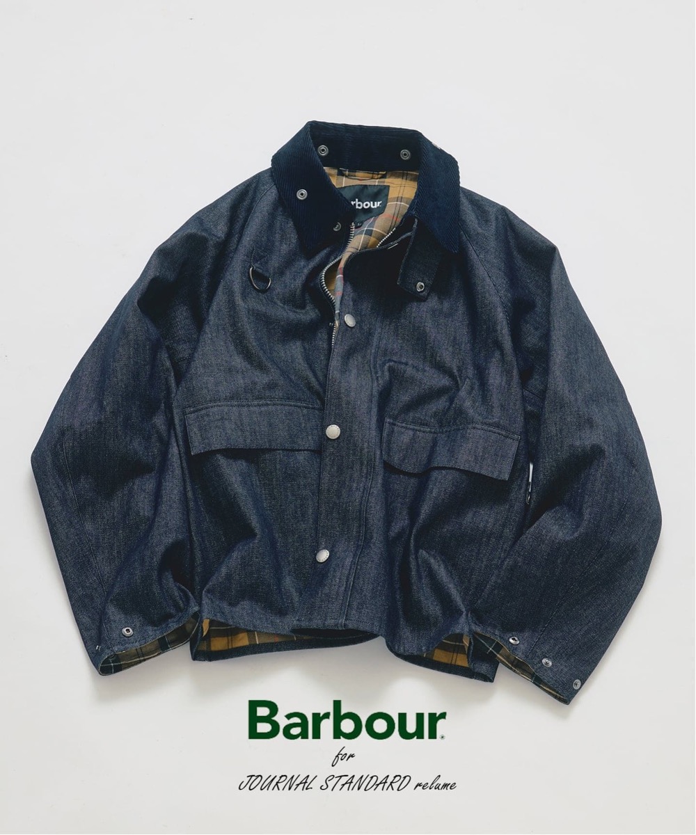 JOURNAL STANDARD relumeとBarbourの新作ジャケットが登場！